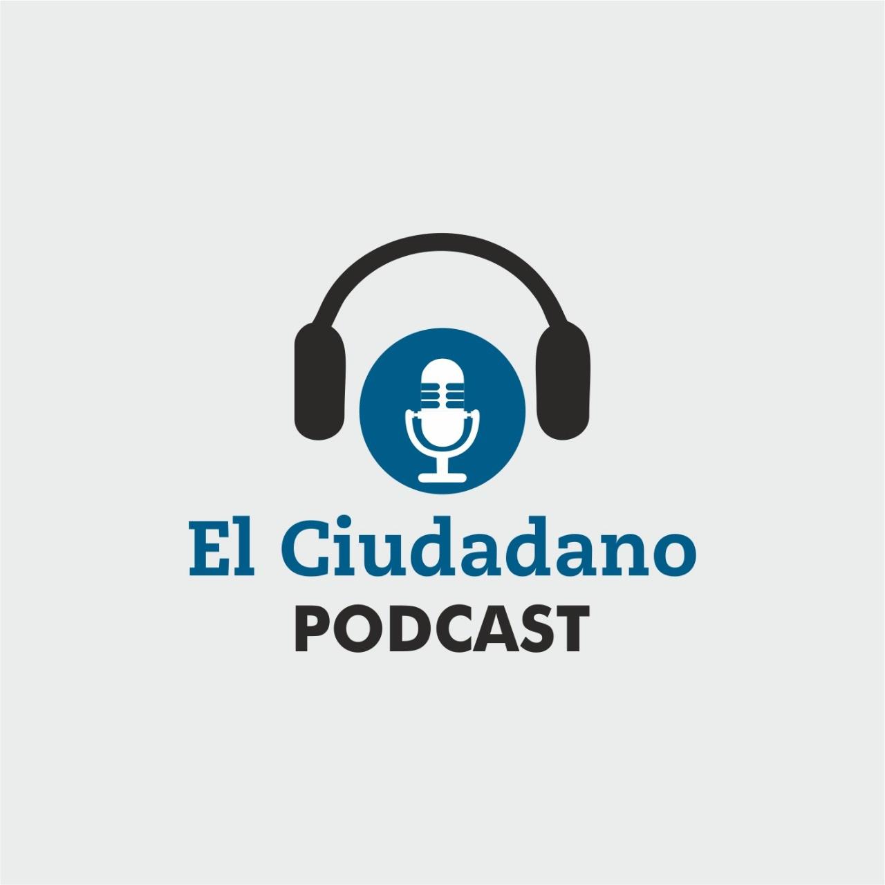 El Ciudadano Podcast